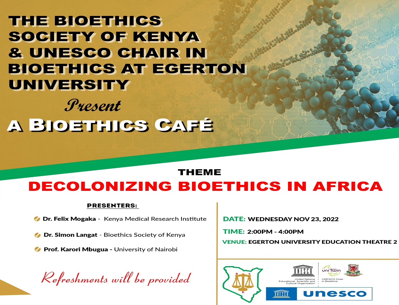  Bioethics Society of Kenya to conduct a bioethics cafe