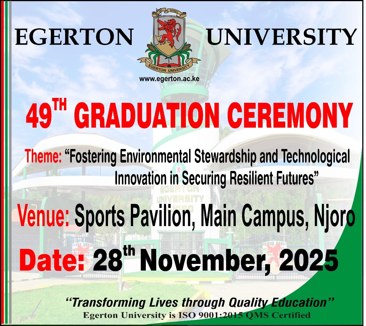 ANNOUNCEMENT OF THE 49TH GRADUATION CEREMONY ON FRIDAY 28TH NOVEMBER 2025