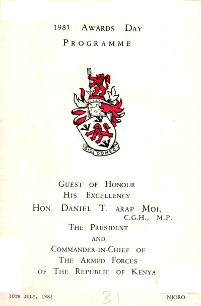1981 Award of diploma program .guest of honor his Excellency, Hon. Daniel T. Arap Moi