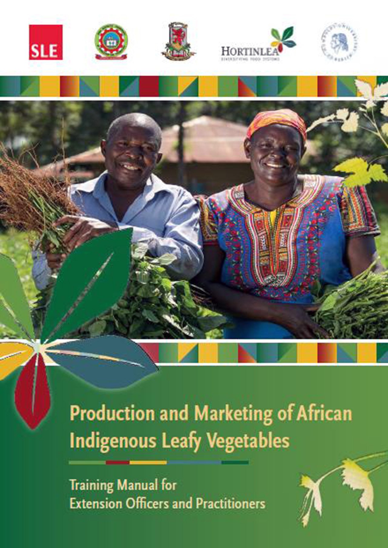 Production and Marketing of African Indigenous Leafy Vegetables